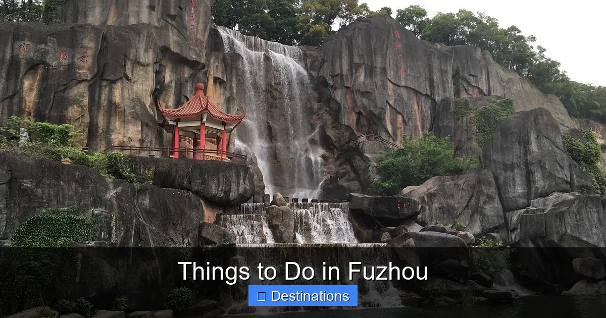 Things to Do in Fuzhou