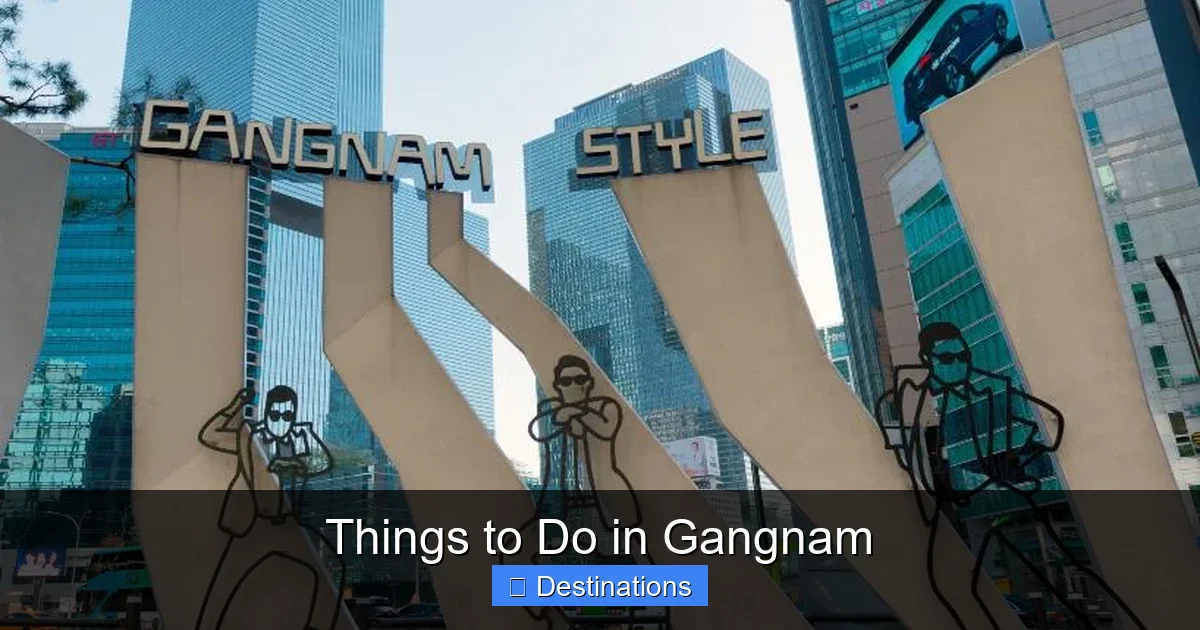 Things to Do in Gangnam