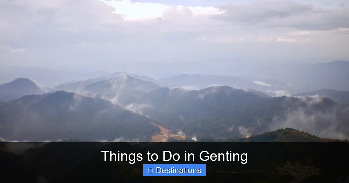 Things to Do in Genting
