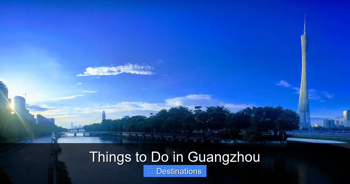 Things to Do in Guangzhou