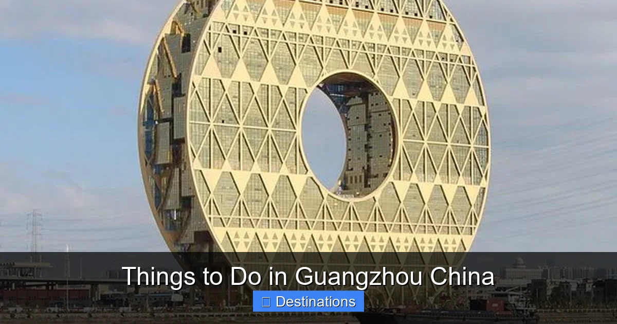 Things to Do in Guangzhou China