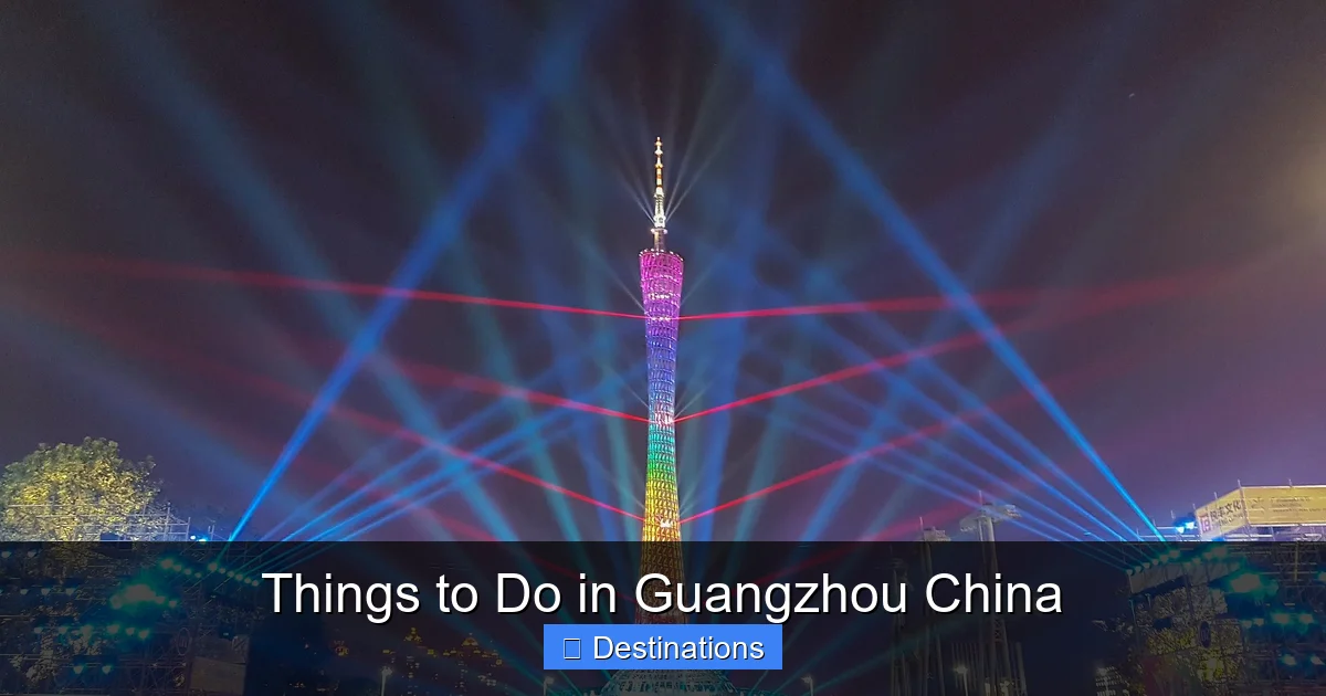 Things to Do in Guangzhou China