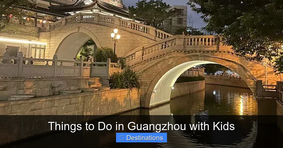 Things to Do in Guangzhou with Kids