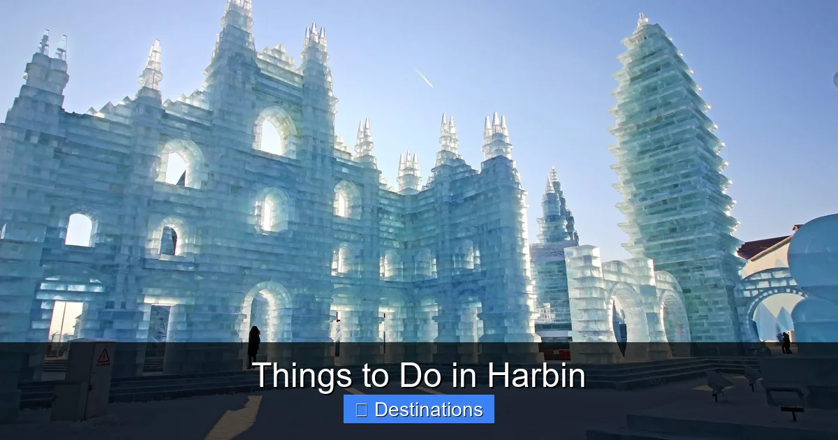 Things to Do in Harbin