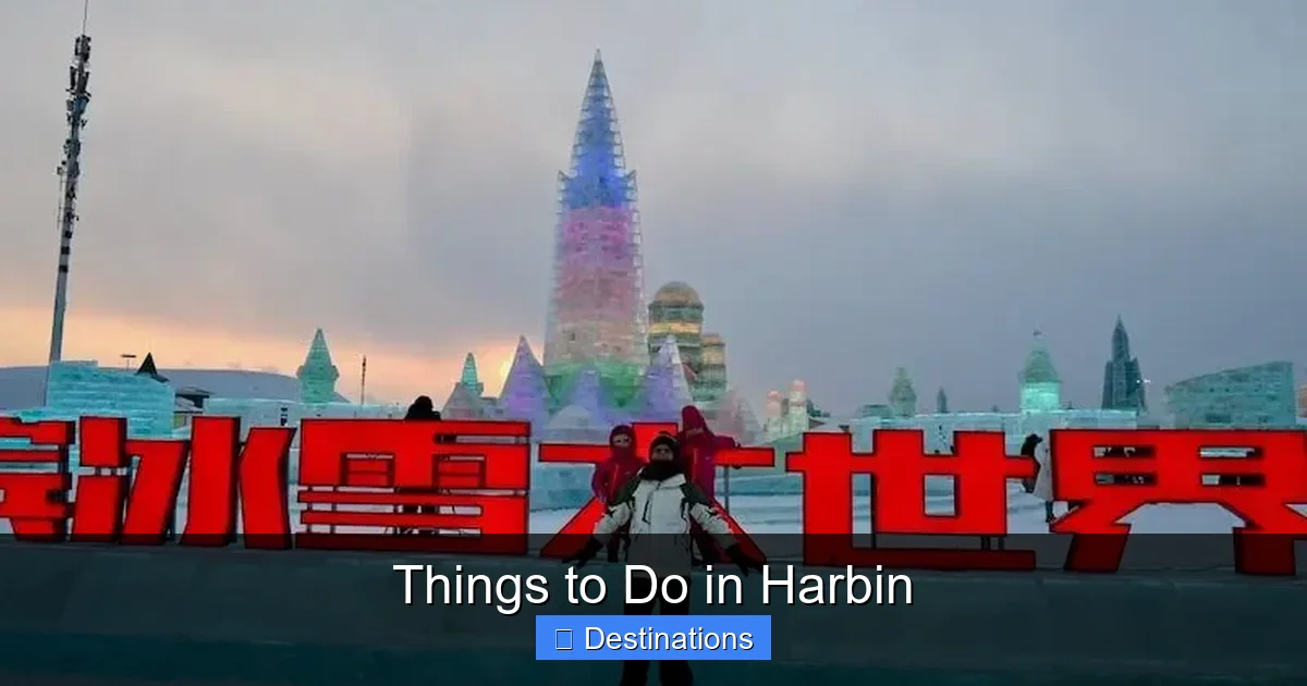 Things to Do in Harbin