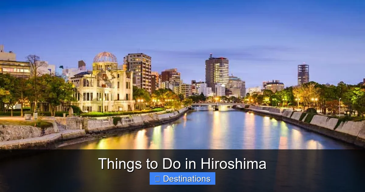 Things to Do in Hiroshima