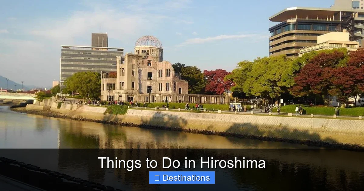 Things to Do in Hiroshima