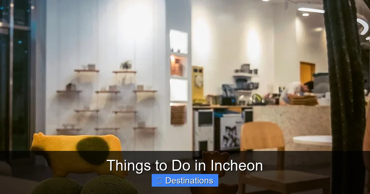 Things to Do in Incheon