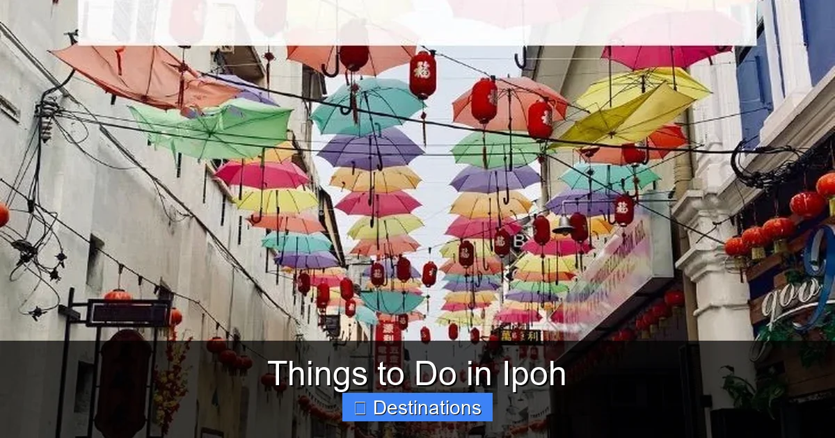 Things to Do in Ipoh