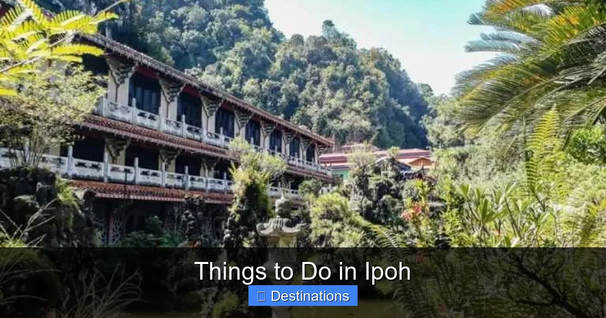 Things to Do in Ipoh