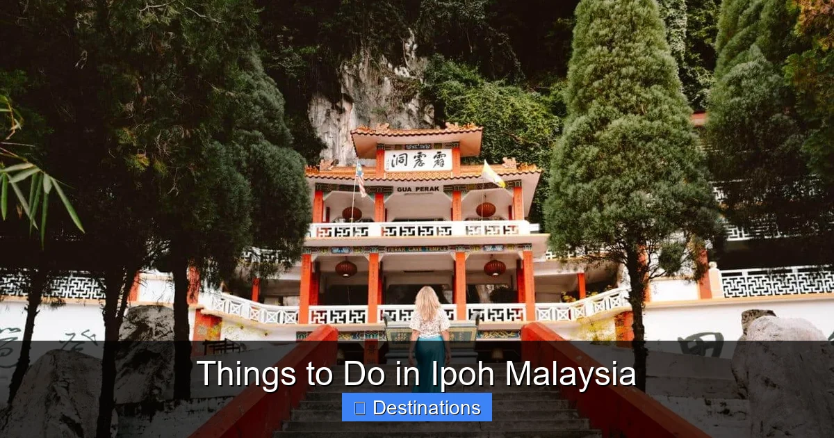Things to Do in Ipoh Malaysia