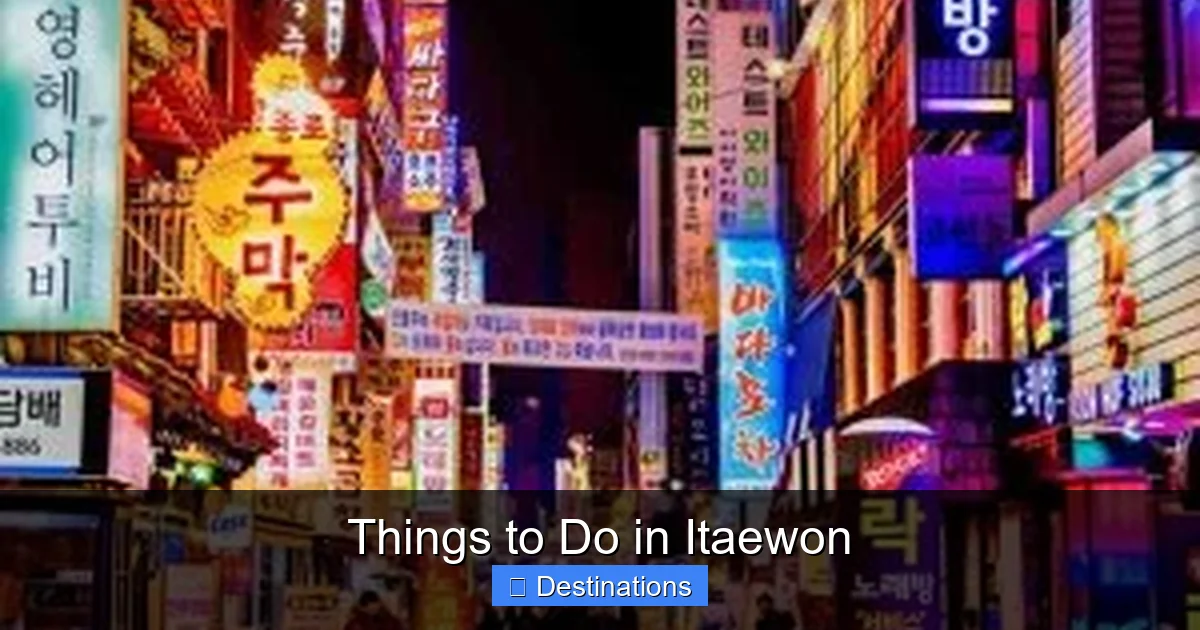 Things to Do in Itaewon
