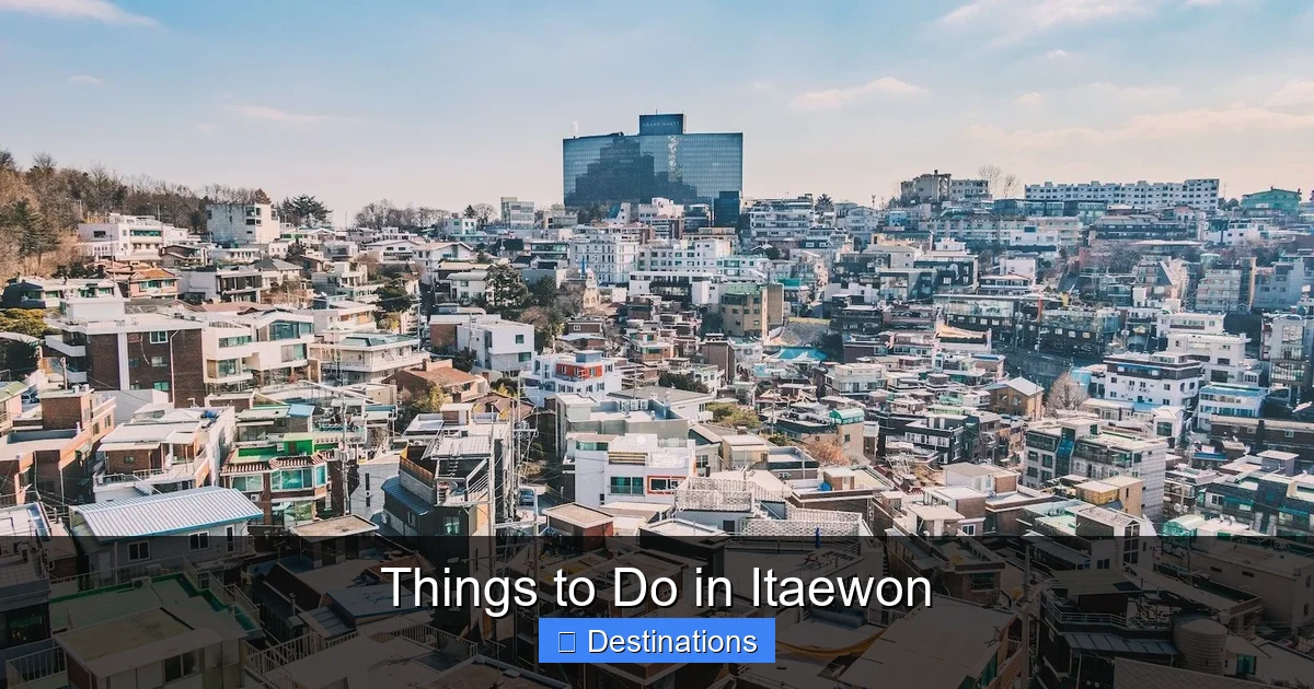 Things to Do in Itaewon