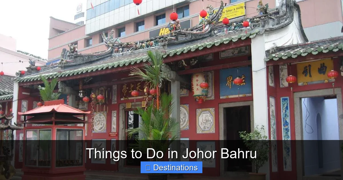 Things to Do in Johor Bahru