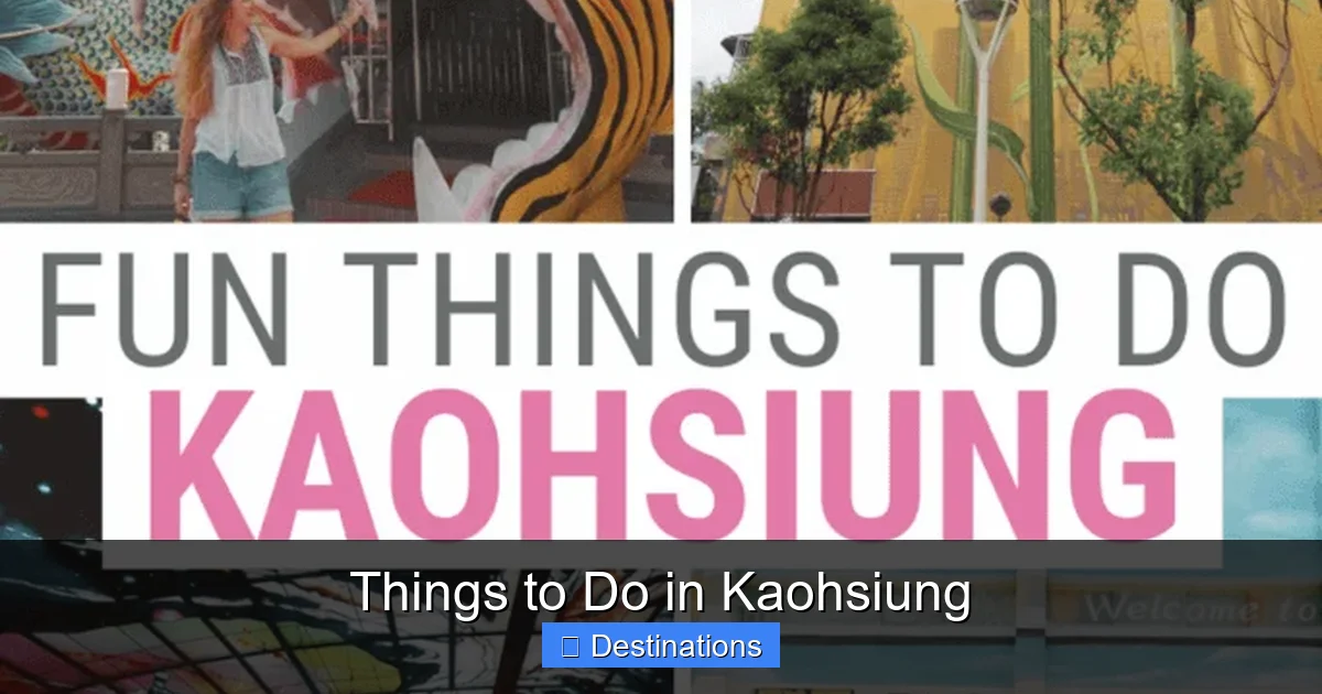 Things to Do in Kaohsiung