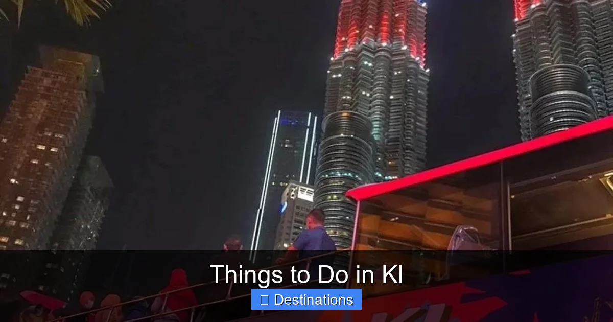 Things to Do in Kl