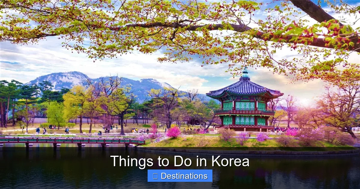 Things to Do in Korea