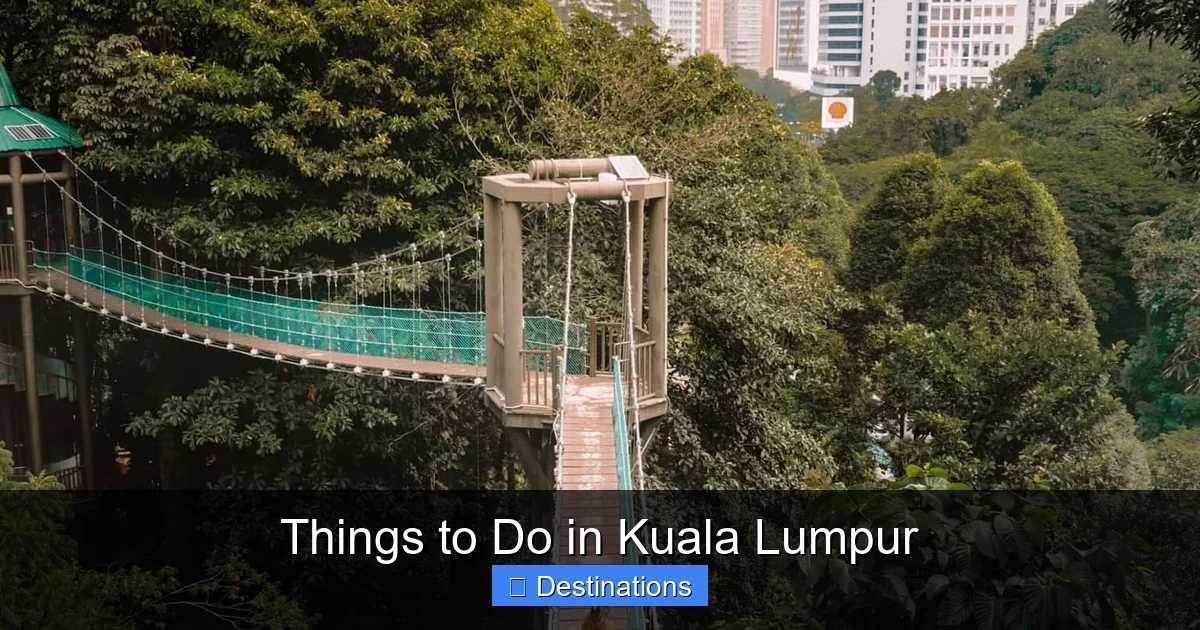 Things to Do in Kuala Lumpur