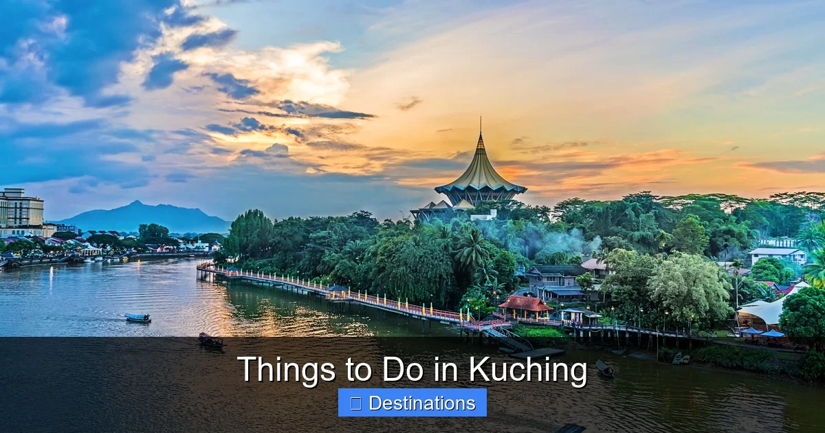 Things to Do in Kuching