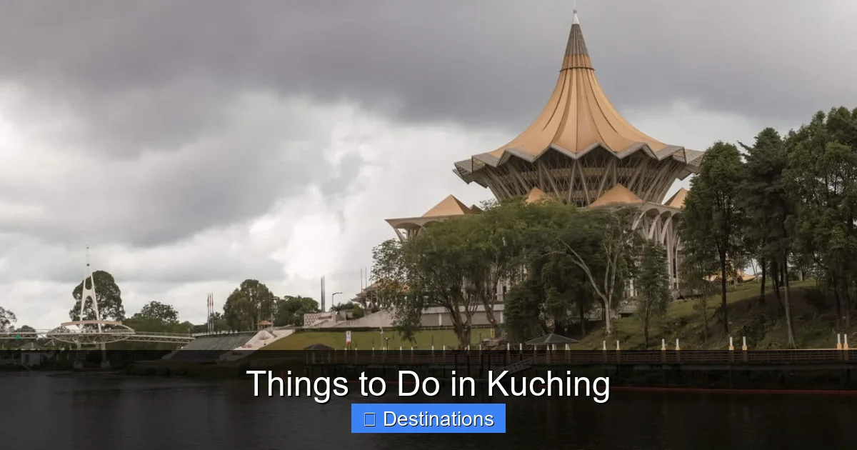 Things to Do in Kuching