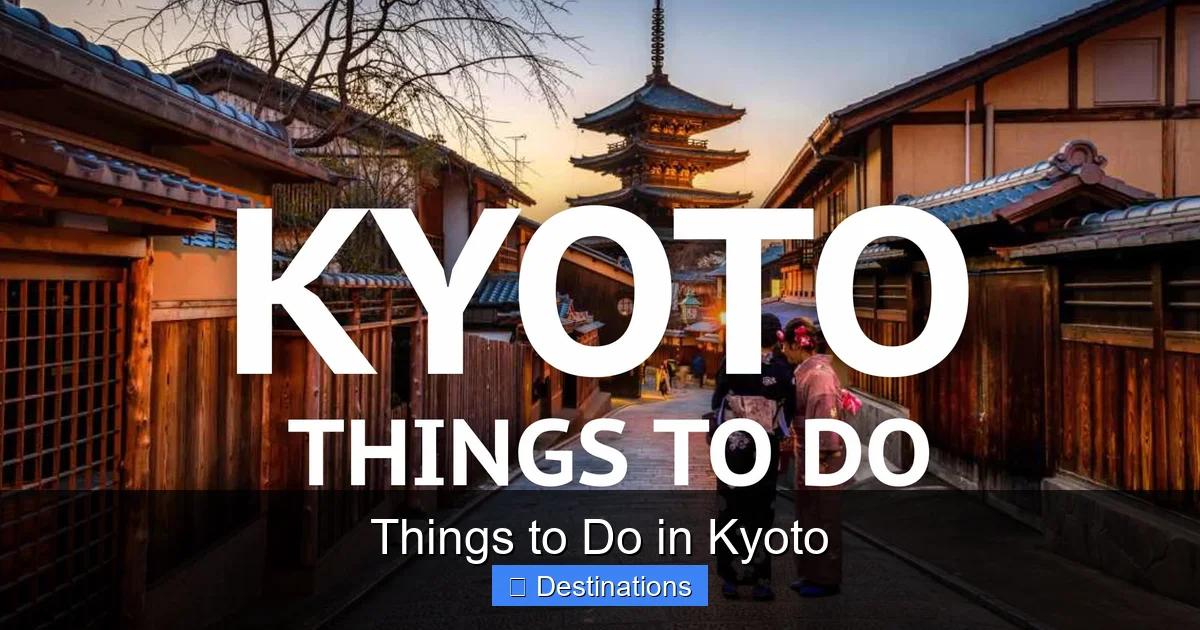 Things to Do in Kyoto