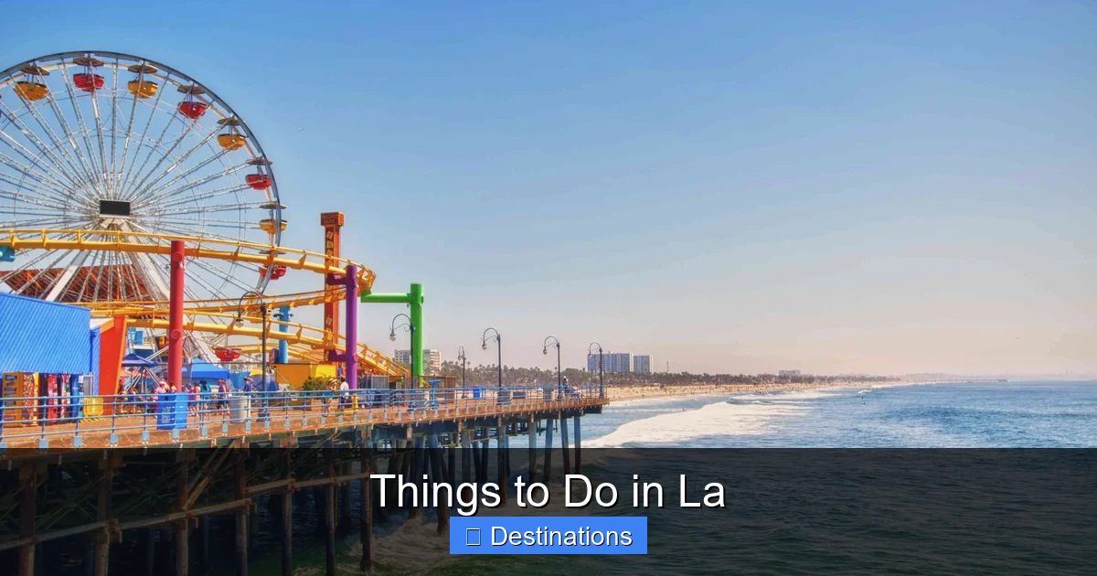 Things to Do in La
