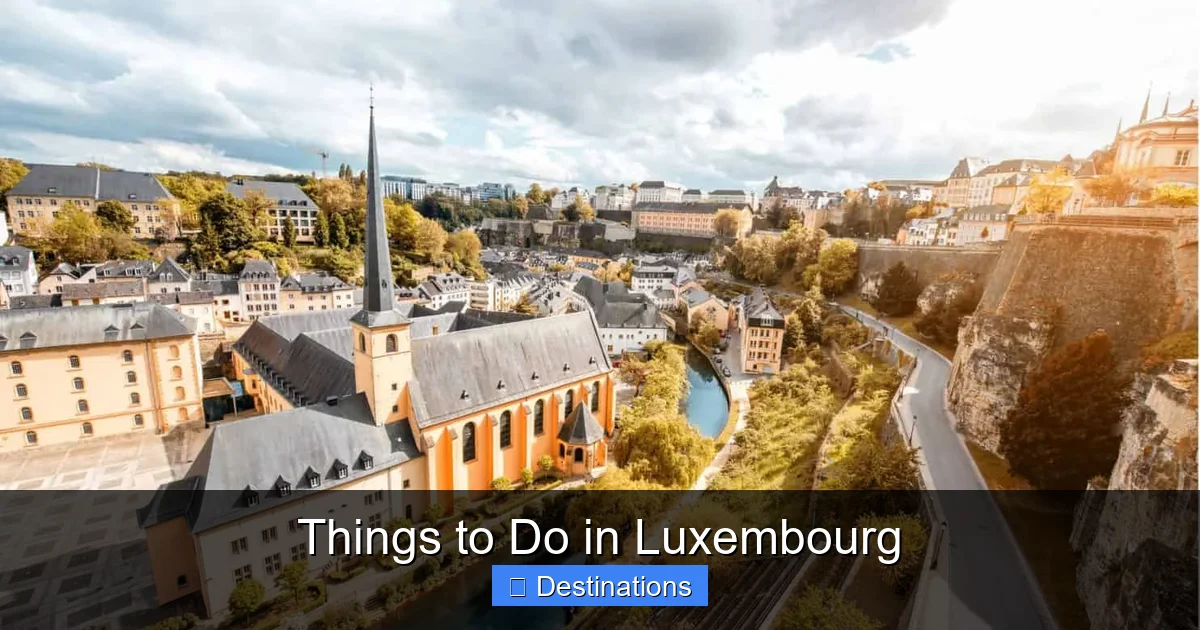 Things to Do in Luxembourg