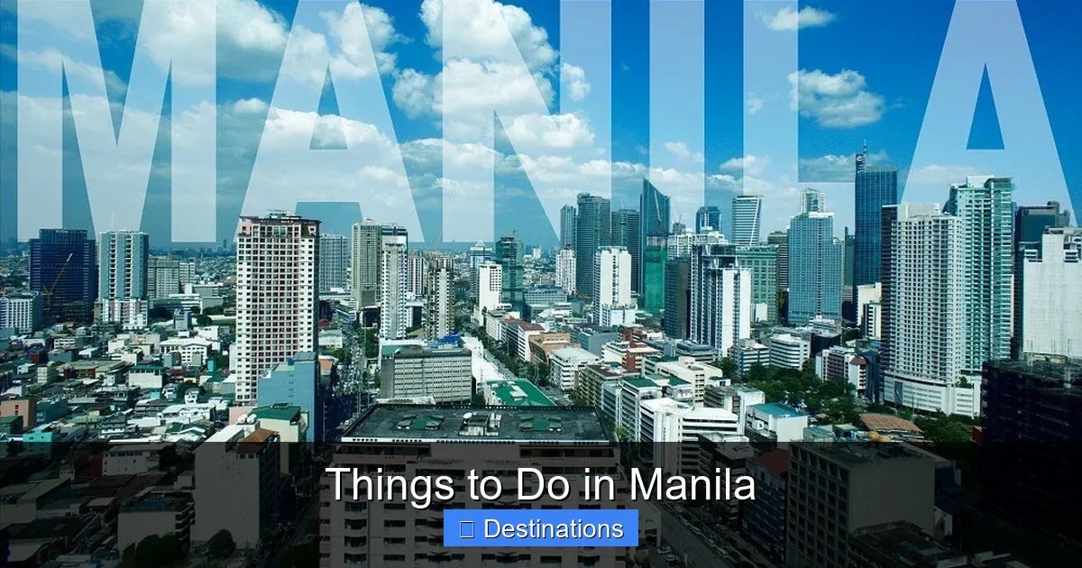 Things to Do in Manila