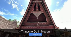 Things to Do in Medan