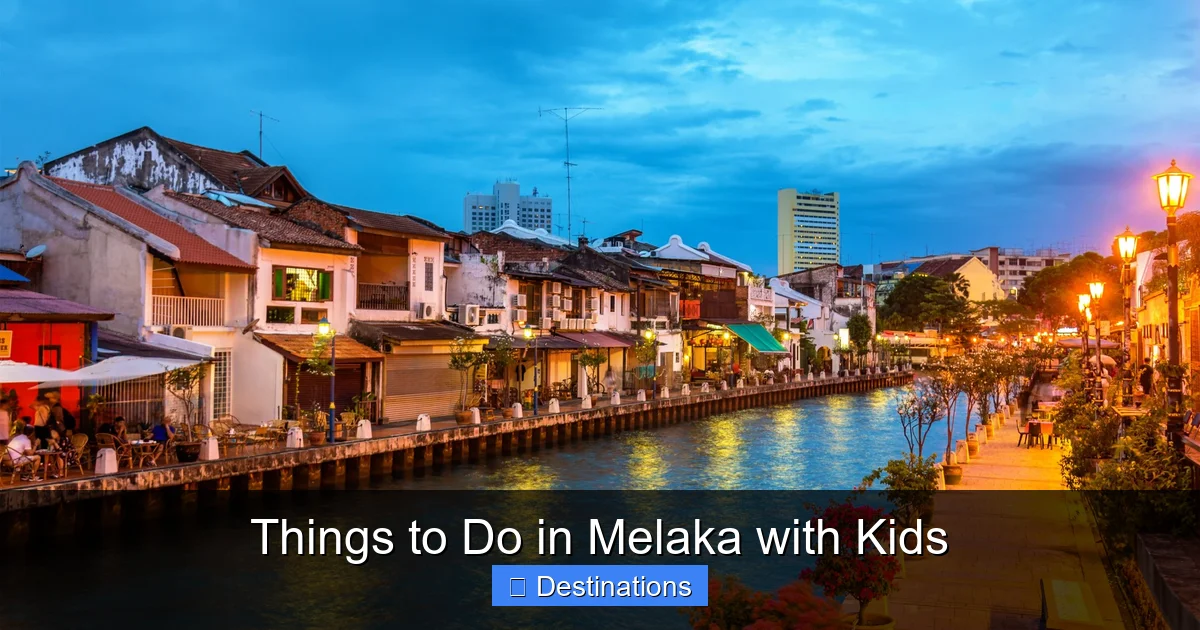 Things to Do in Melaka with Kids