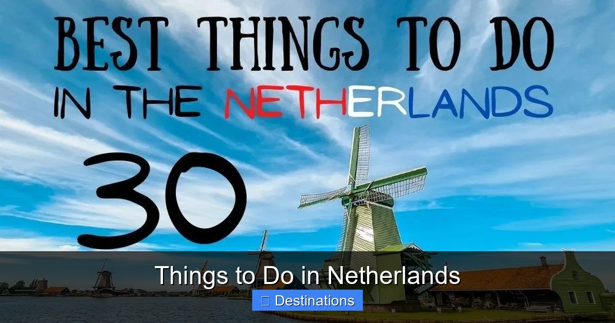 Things to Do in Netherlands