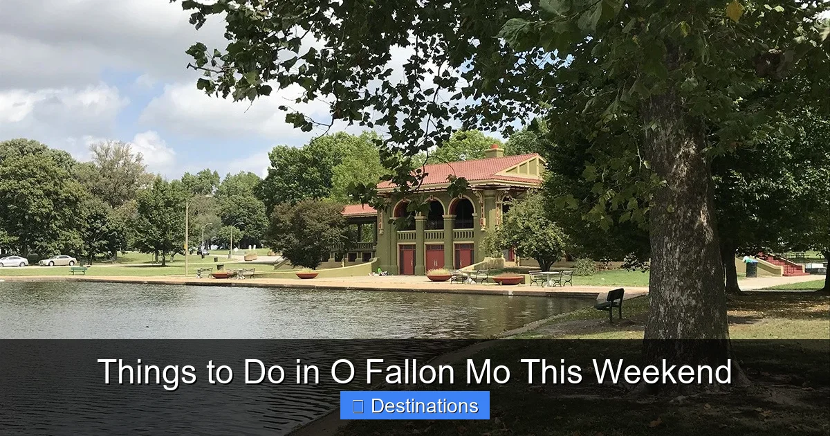 Things to Do in O Fallon Mo This Weekend