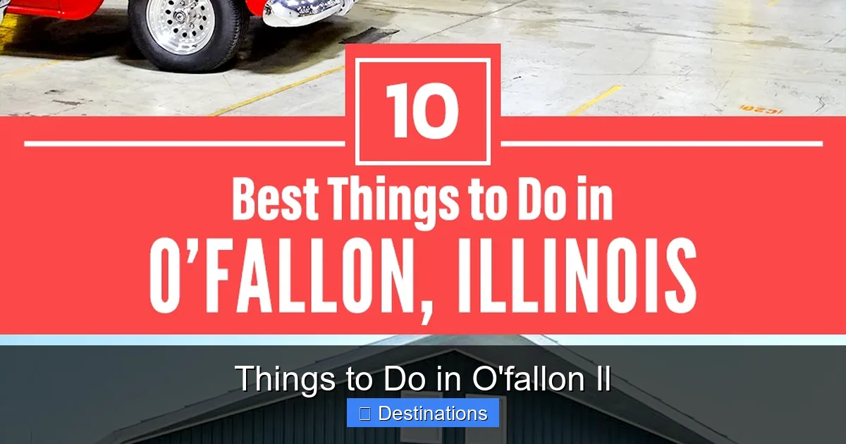 Things to Do in O'fallon Il