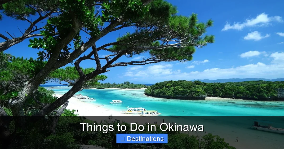 Things to Do in Okinawa