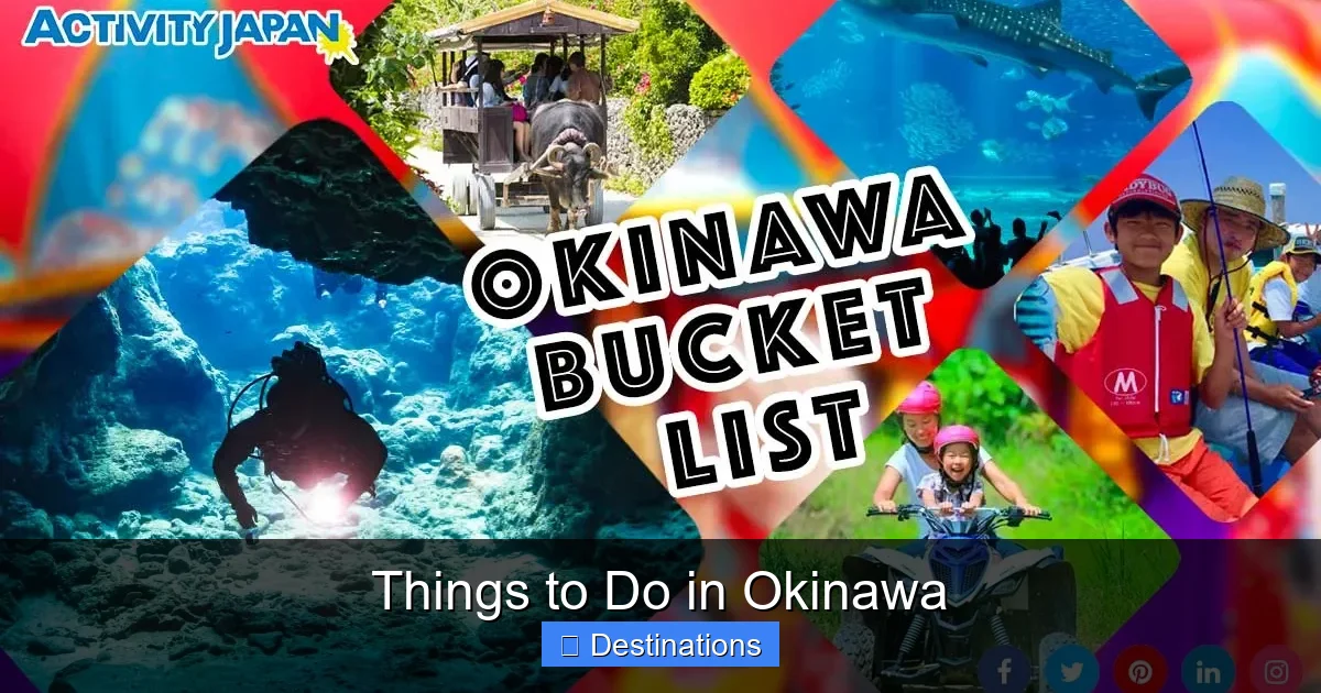 Things to Do in Okinawa