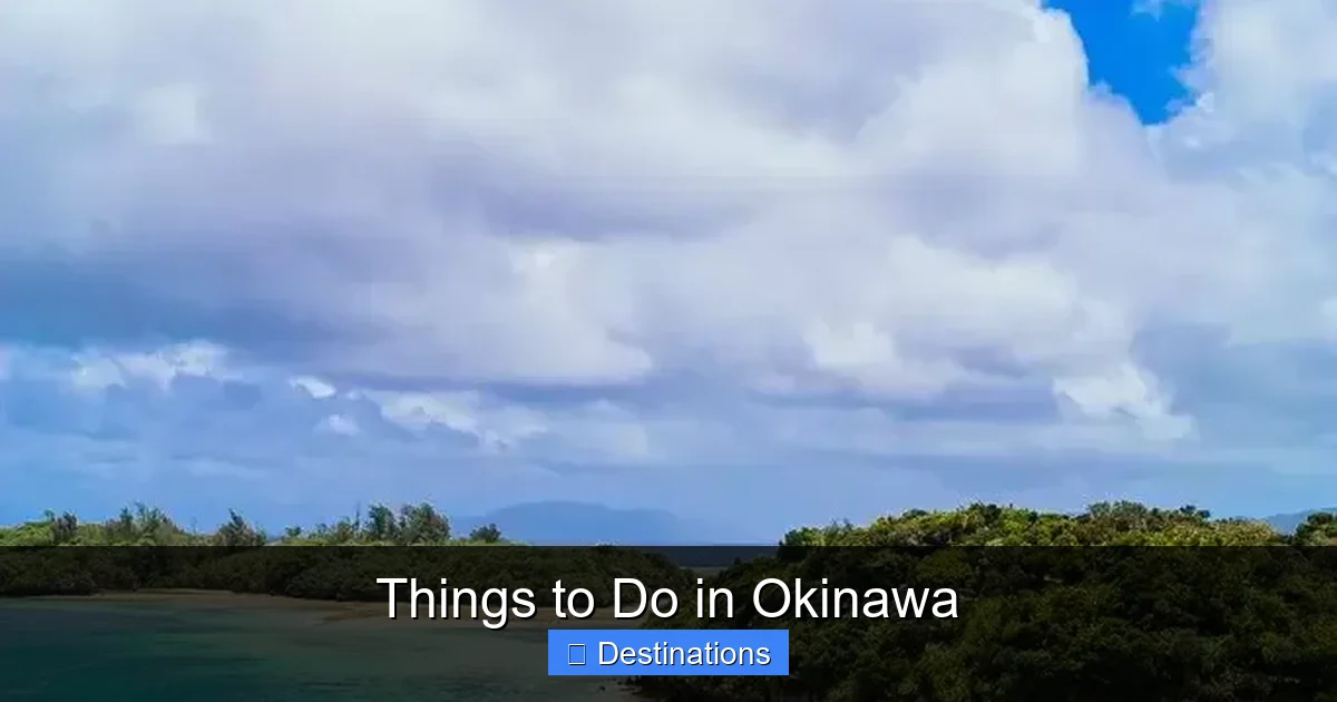 Things to Do in Okinawa