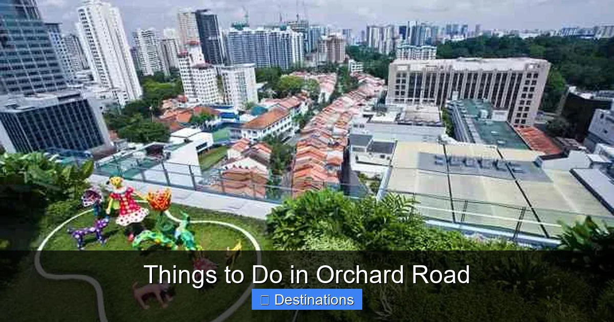 Things to Do in Orchard Road