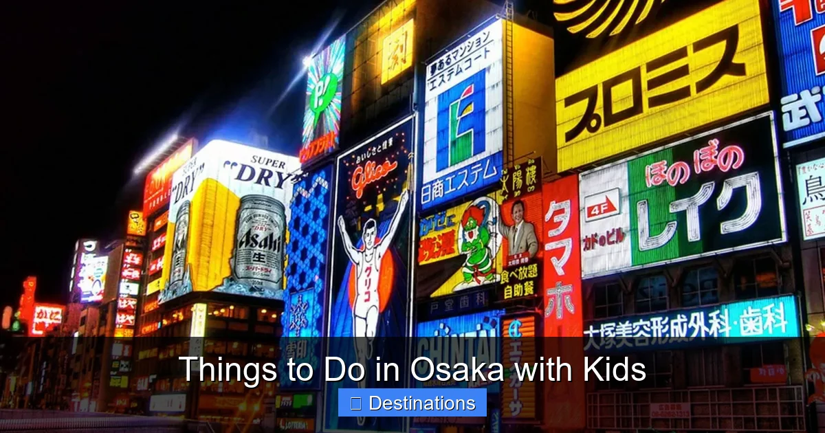 Things to Do in Osaka with Kids