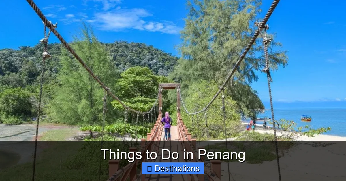 Things to Do in Penang