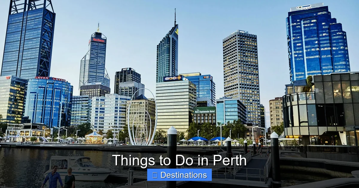 Things to Do in Perth