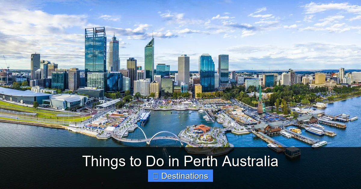 Things to Do in Perth Australia