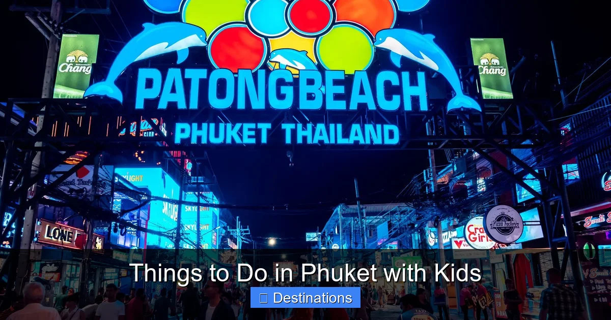 Things to Do in Phuket with Kids