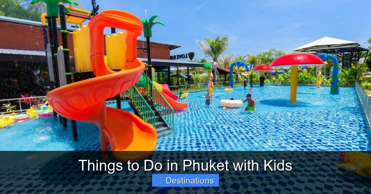 Things to Do in Phuket with Kids