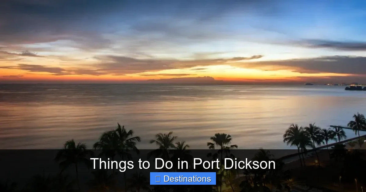 Things to Do in Port Dickson