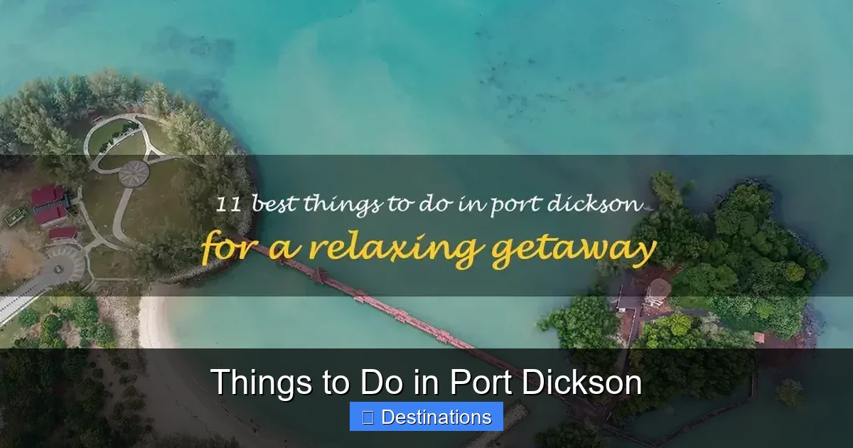 Things to Do in Port Dickson