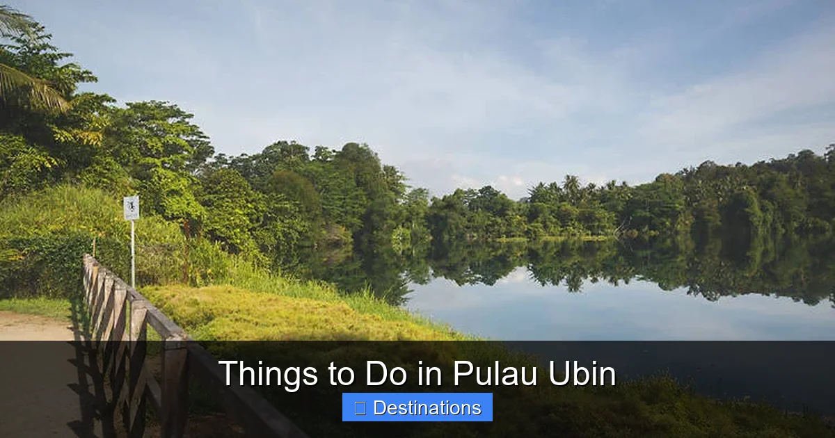 Things to Do in Pulau Ubin