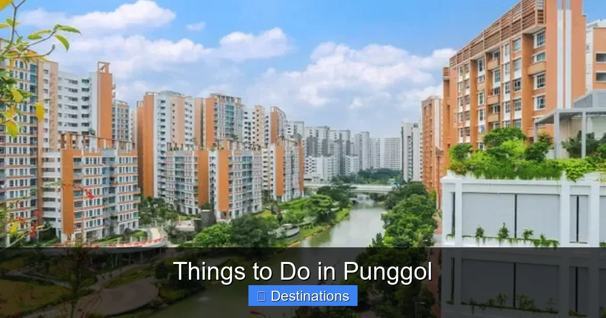 Things to Do in Punggol