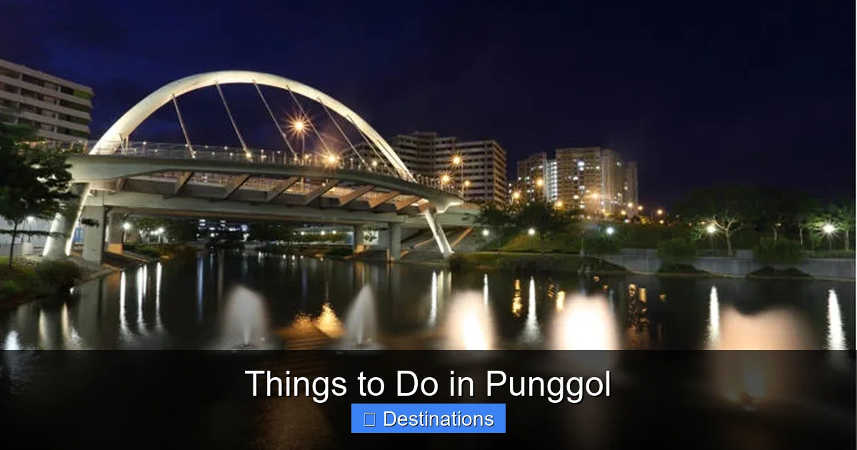 Things to Do in Punggol
