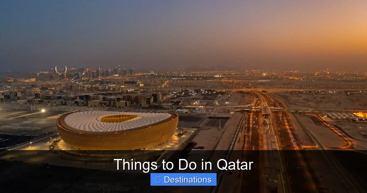 Things to Do in Qatar