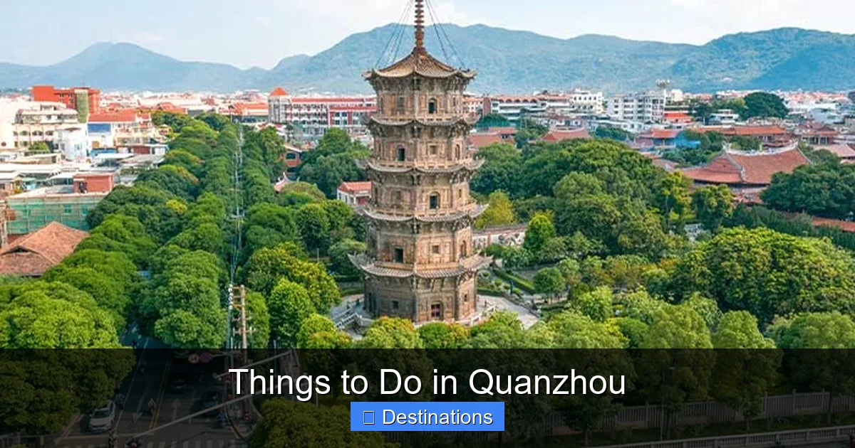 Things to Do in Quanzhou